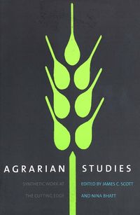 Cover image for Agrarian Studies: Synthetic Work at the Cutting Edge