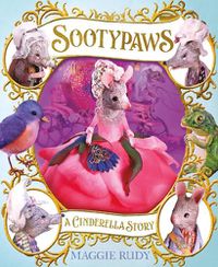 Cover image for Sootypaws: A Cinderella Story