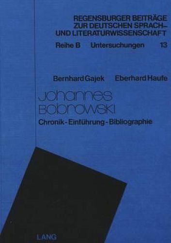 Cover image for Johannes Bobrowski: Chronik - Einfuehrung - Bibliographie