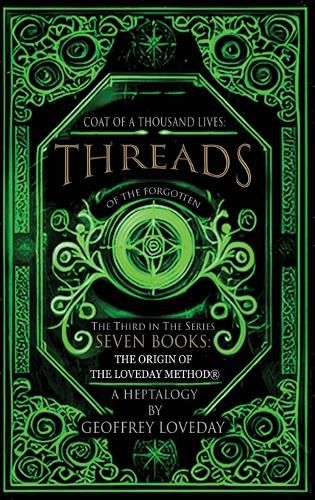 Cover image for Coat of a Thousand Lives, Threads of the Forgotten