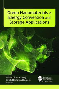 Cover image for Green Nanomaterials in Energy Conversion and Storage Applications