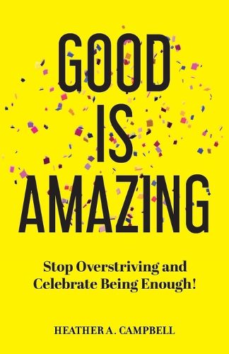 Cover image for Good Is Amazing