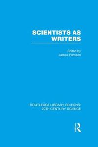 Cover image for Scientists as Writers