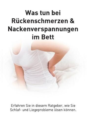 Cover image for Ruckenschmerzen und Verspannungen im Bett: Was tun bei Liegeproblemen?