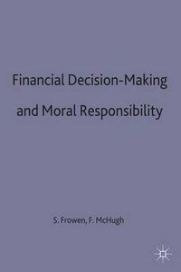 Cover image for Financial Decision-Making and Moral Responsibility