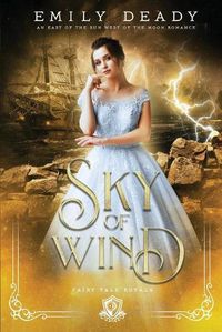 Cover image for Sky of Wind: An East of the Sun West of the Moon Romance