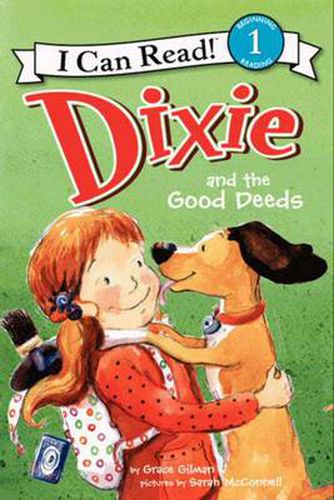 Cover image for Dixie and the Good Deeds