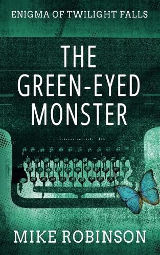 The Green-Eyed Monster