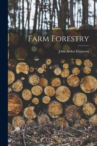 Cover image for Farm Forestry