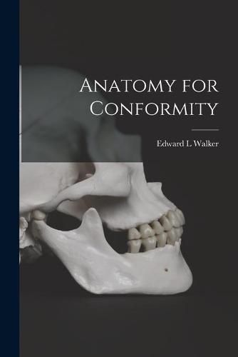 Cover image for Anatomy for Conformity