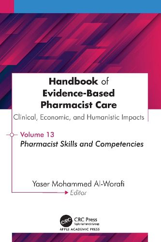 Cover image for Handbook of Evidence-Based Pharmacist Care: Clinical, Economic, and Humanistic Impact
