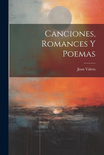Cover image for Canciones, Romances Y Poemas