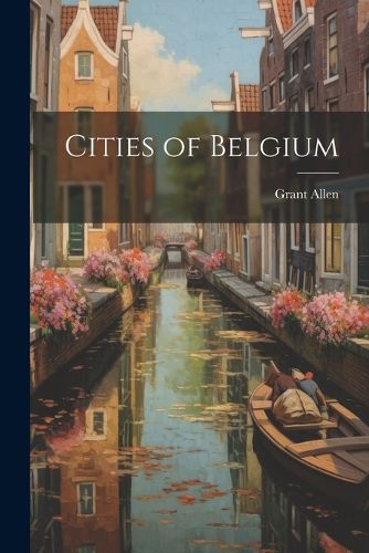 Cover image for Cities of Belgium