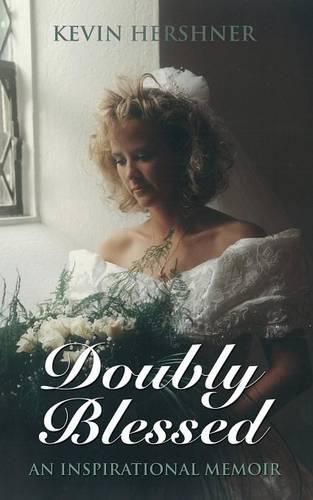 Cover image for Doubly Blessed: An Inspirational Memoir