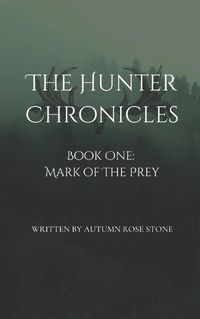 Cover image for The Hunter Chronicles