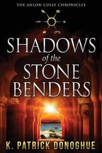 Cover image for Shadows of the Stone Benders