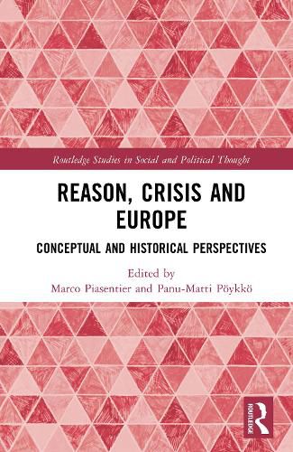 Cover image for Reason, Crisis and Europe