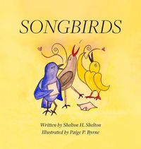 Cover image for Songbirds