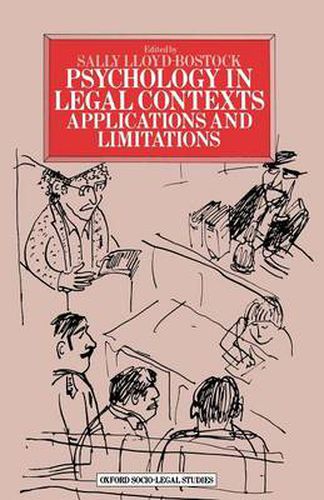 Cover image for Psychology in Legal Contexts: Applications and Limitations