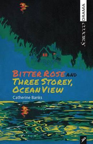 Cover image for Bitter Rose and Three Storey, Ocean View