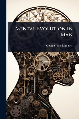 Cover image for Mental Evolution In Man