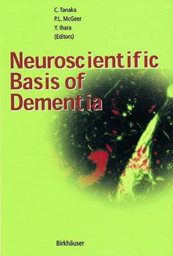 Cover image for Neuroscientific Basis of Dementia