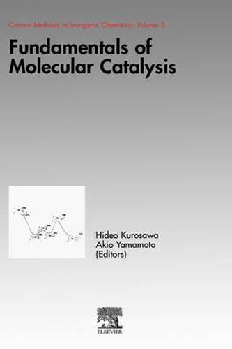 Cover image for Fundamentals of Molecular Catalysis