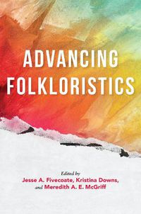 Cover image for Advancing Folkloristics
