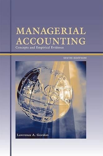 Managerial Accounting W/Supplement: Concepts and Empirical Evidence