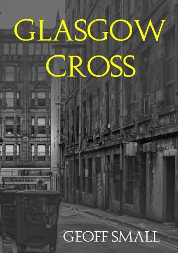 Cover image for Glasgow Cross
