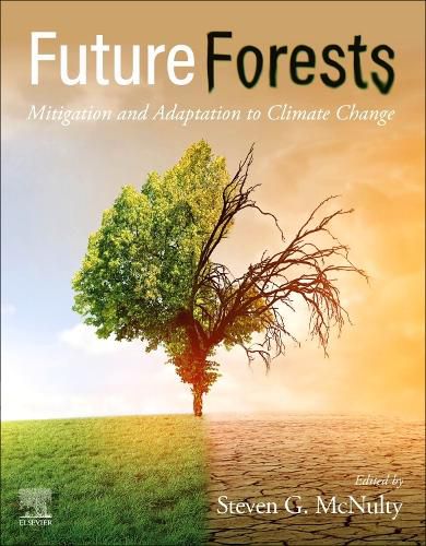 Cover image for Future Forests: Adaptation to Climate Change