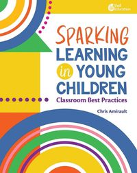 Cover image for Sparking Learning in Young Children