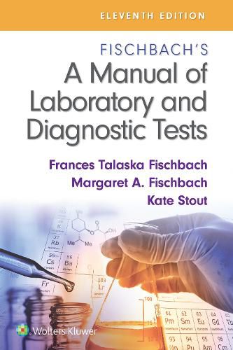 Cover image for Fischbach's A Manual of Laboratory and Diagnostic Tests