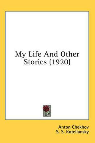 Cover image for My Life and Other Stories (1920)