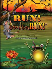 Cover image for Run! Boudin, Run!