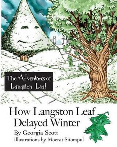 Cover image for How Langston Leaf Delayed Winter