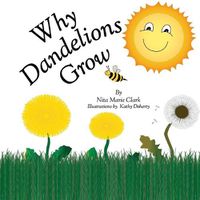 Cover image for Why Dandelions Grow