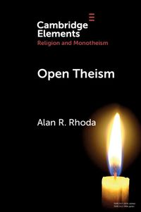 Cover image for Open Theism