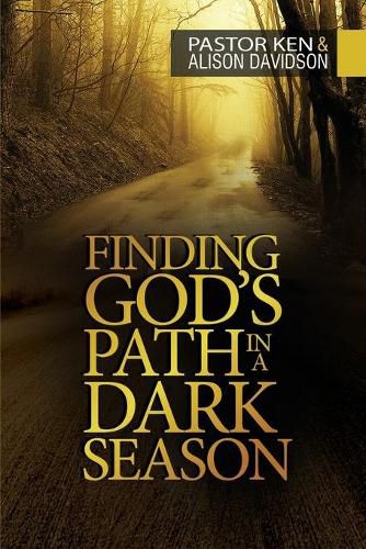 Cover image for Finding God's Path in a Dark Season