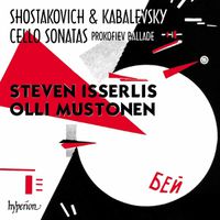 Cover image for Shostakovich & Kabalevsky: Cello Sonatas
