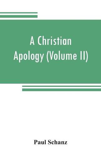 Cover image for A Christian apology (Volume II) God and Revelation