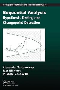 Cover image for Sequential Analysis: Hypothesis Testing and Changepoint Detection