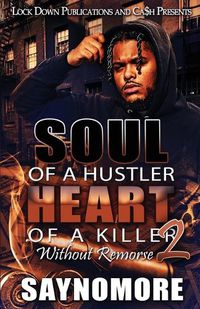 Cover image for Soul of a Hustler, Heart of a Killer 2