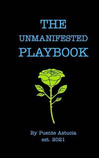 Cover image for The Unmanifested Playbook