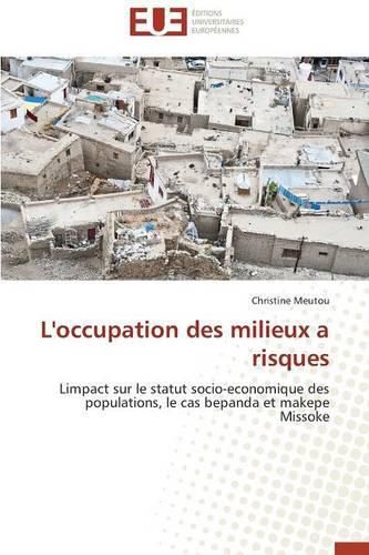 Cover image for L'Occupation Des Milieux a Risques