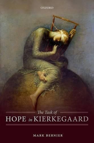 Cover image for The Task of Hope in Kierkegaard