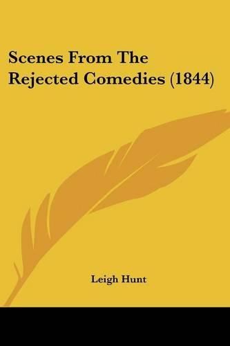 Cover image for Scenes from the Rejected Comedies (1844)