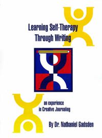 Cover image for Learning Self-Therapy Through Writing: An Experience in Creative Journaling