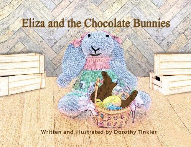 Cover image for Eliza and the Chocolate Bunnies