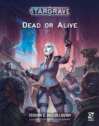 Cover image for Stargrave: Dead or Alive